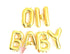 OH BABY Letter Balloon Banner | Silver | Gold | Rose Gold | Pink | Blue